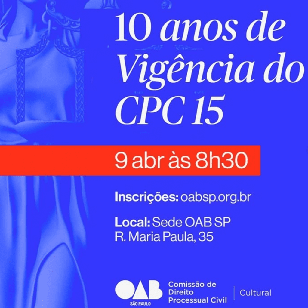 OABSP: 10 anos de Vigência do CPC 15