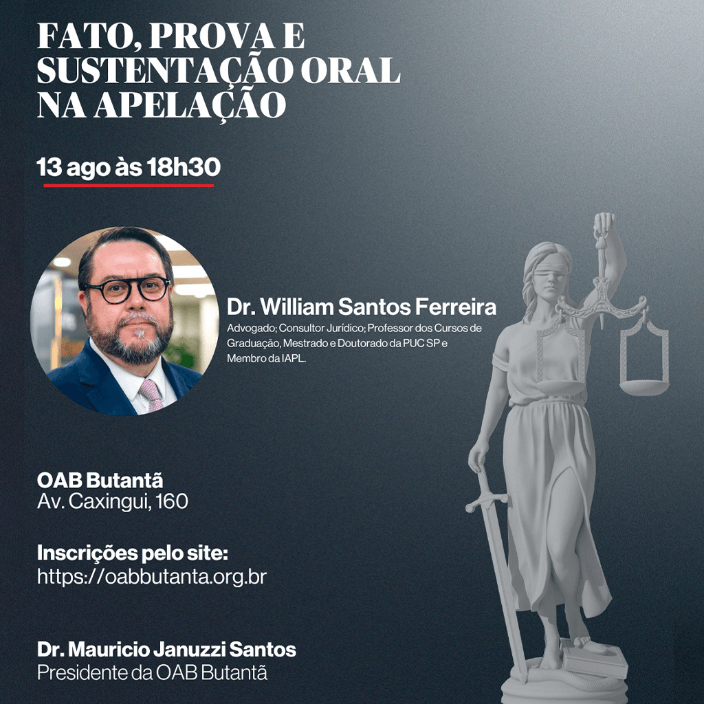 Fato, provas e sustentação oral na apelação